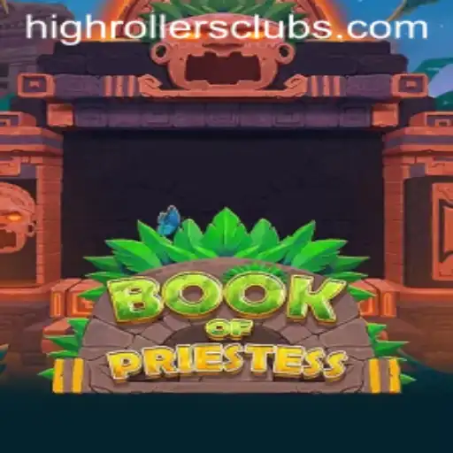 Book of Priestess: A New Gaming Experience with HighRollers Club