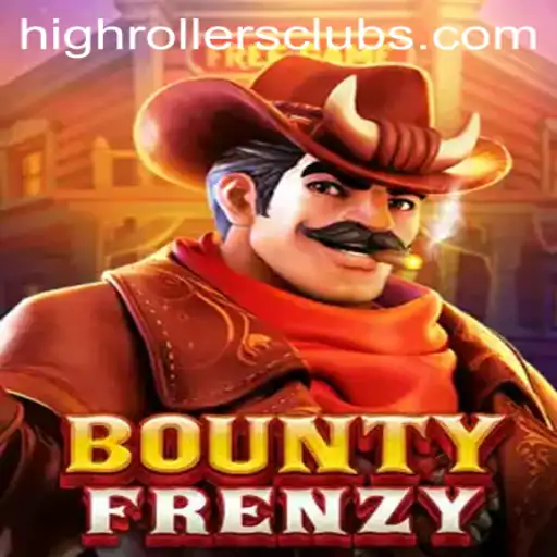 BountyFrenzy: Enter the HighRollers Club of Gaming