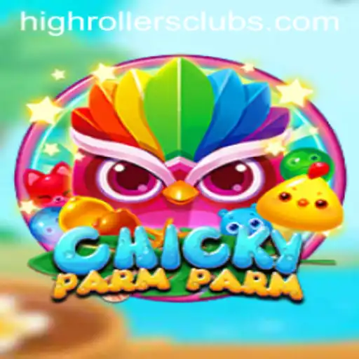 Discover the Thrills of ChickyParmParm: Enter the HighRollers Club