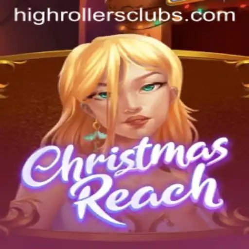 Exploring the Enchanting World of ChristmasReach and the HighRollers Club