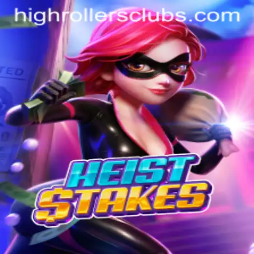 Master the Thrills of HeistStakes: A HighRollers Club Adventure