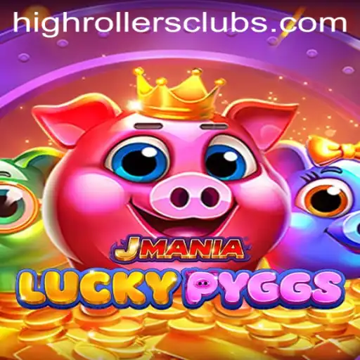 Discover the Enthralling World of JManiaLuckyPyggs and Its HighRollers Club