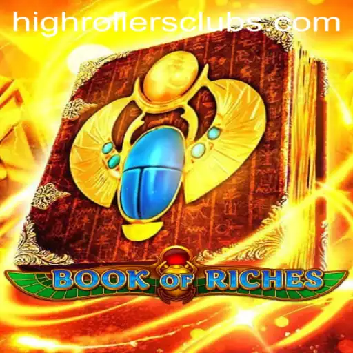 Discover the Thrilling World of BookofRiches and the Exclusive HighRollers Club