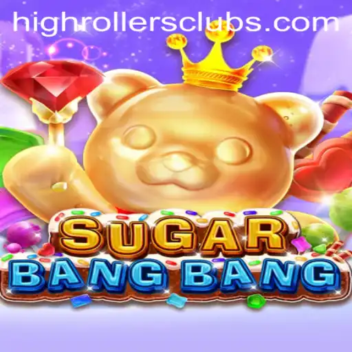 The Thrilling World of SUGARBANGBANG and the HighRollers Club