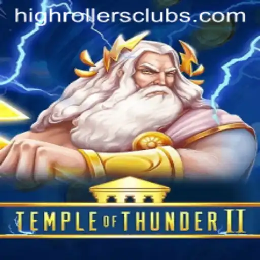 Temple of Thunder II: Enter the High Rollers Club